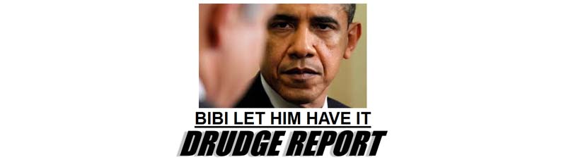 Drudge Bibi Obama