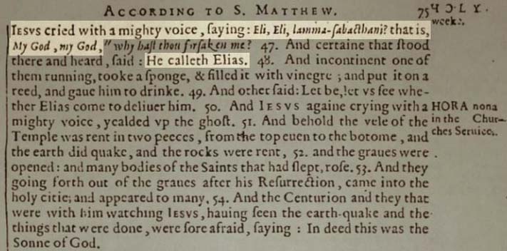 The Jewish Jesus calls out to his lord, Elias