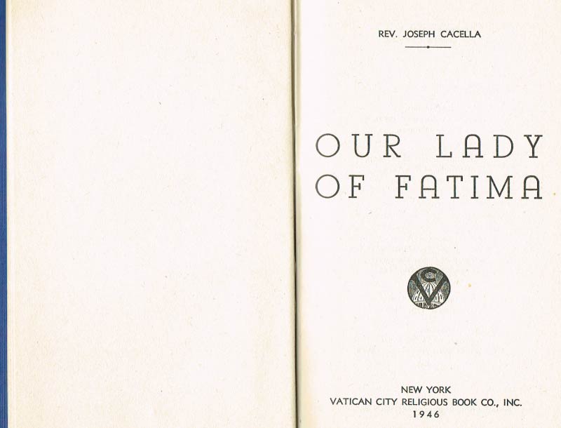 Our Lady of Fatima, Rev Cacella, 1946 scan 7