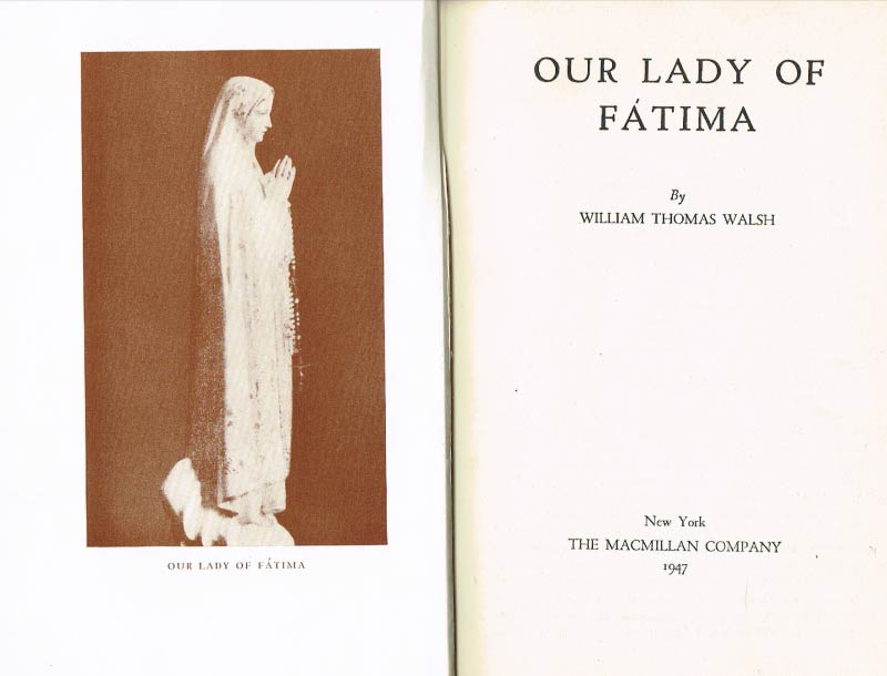Our Lady of Fatima, William Thomas Walsh, 1947 scan 4