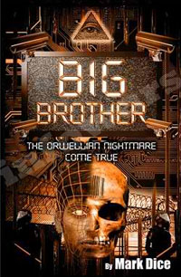Freemason Mark Dice's Book 'Big Brother'