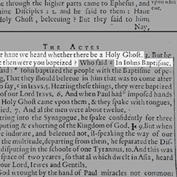 Acts XIX in the Original 1582 Douay Rheims distinguishes between John's heretical baptism and the Holy Ghost baptism.