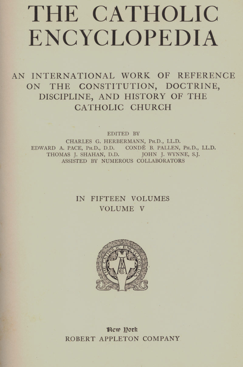 Catholic Encyclopedia Volume V